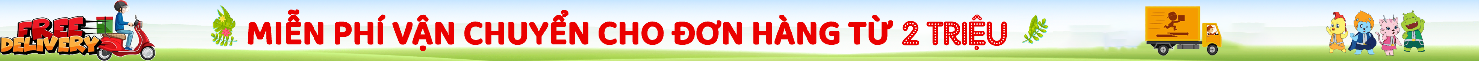 Ưu đãi: miễn phí vận chuyển cho đơn từ 2 triệu đồng
